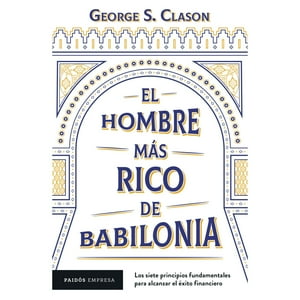Paidos - Libro El Hombre Mas Rico De Babilonia