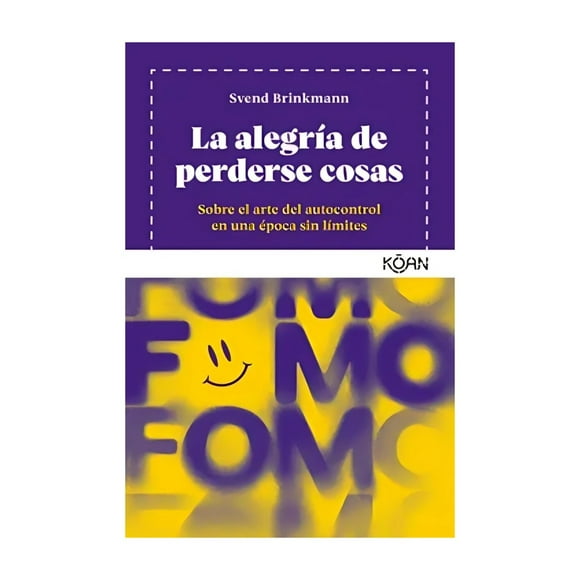 LIBRO LA ALEGRÍA DE PERDERSE COSAS - SVEND BRINKMANN