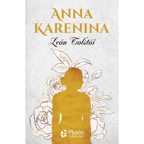 Libro Plutón Ediciones – Anna Karenina – León Tolstói