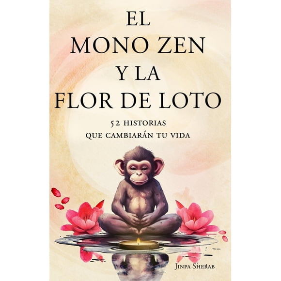 Libro publicado de forma independiente: El mono zen y la flor de loto