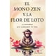 thumbnail image 1 of Libro publicado de forma independiente: El mono zen y la flor de loto, 1 of 1