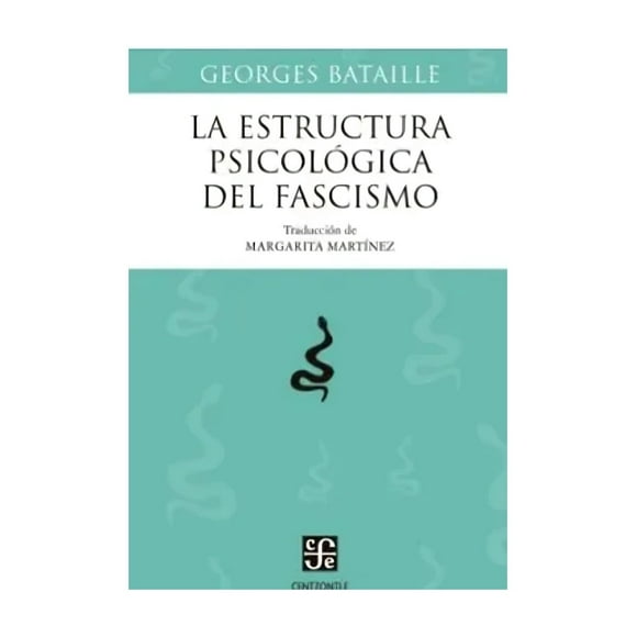 LIBRO LA ESTRUCTURA PSICOLÓGICA DEL FASCISMO - GEORGES BATA