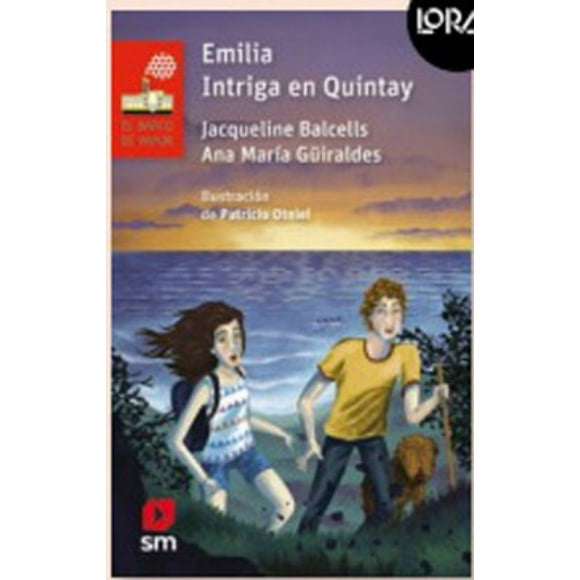Emilia. Intriga en Quintay. Loran