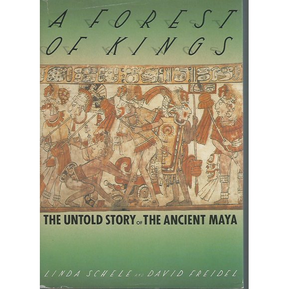 Libro William Morrow: Un Bosque de Reyes – La historia no contada de los antiguos mayas