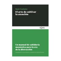 Koan - Libro El Arte De Cultivar La Atención Juan Casiano