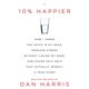 thumbnail image 1 of Libro HarperCollins 10% Happier – Historia Real, 1 of 1