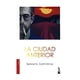 thumbnail image 1 of Libro La Ciudad Anterior, 1 of 2