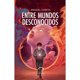 thumbnail image 1 of Entre Mundos Desconocidos, 1 of 2