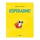 thumbnail image 1 of Libro ¡esperadme! 595, 1 of 2