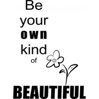 Rienda Libre Graphics - Decomural Be Your Own Kind Of Beautiful Ws-17327