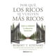 thumbnail image 1 of Por Qué Los Ricos Se Vuelven Mas Ricos - Robert T. Kiyosaki, 1 of 2
