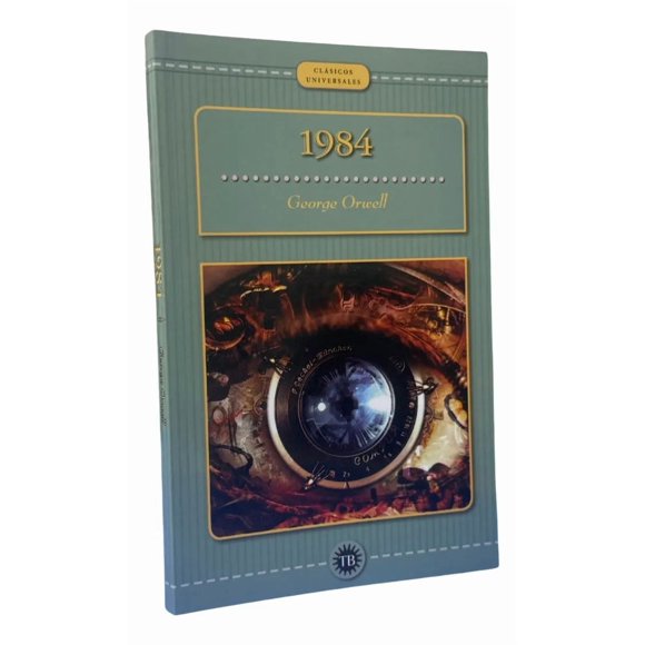1984 - George Orwell / Clásicos Universales