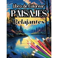 Libro Para Colorear Majosta: Paisajes Relajantes Para Adultos