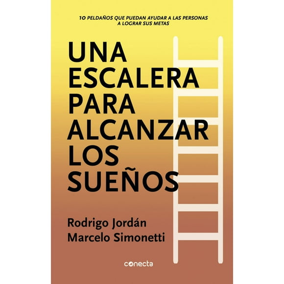 Una escalera para alcanzar los sueños