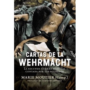 Crítica - Libro Cartas De La Wehrmacht - Marie Moutier