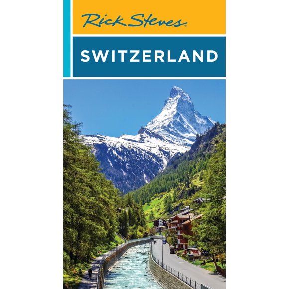 Guía de Viaje Rick Steves Suiza