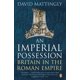 thumbnail image 1 of Penguin - Una posesión imperial: Britania en el Imperio romano (David Mattingly), 1 of 1