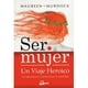 thumbnail image 1 of Ser Mujer: Un Viaje Heróico - Maureen Murdock, 1 of 2