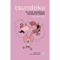 Genérico - Tsundoku. El Arte Japonés De Acumular Libros