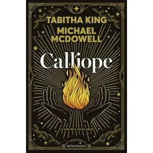 Minotauro - Libro Calliope. La Voz De Las Llamas - Michael Mcdowell