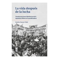 Lom - Libro Vida Despues De La Lucha - Carmen Gemita Oyarzo Vidal
