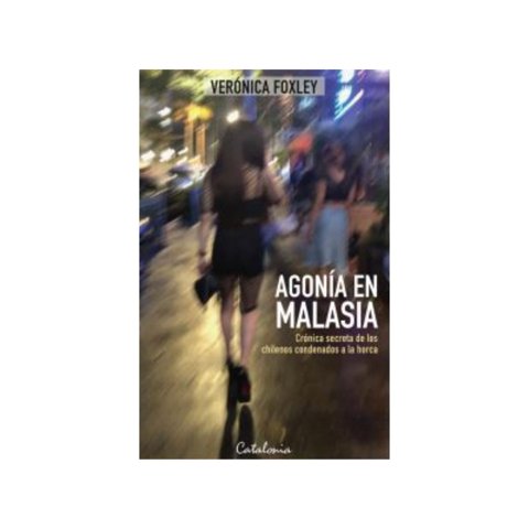 Catalonia - Libro Agonía En Malasia. /197