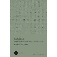 Ies Instituto De Estudios De La Sociedad - Libro Pluralismo