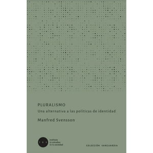 Ies Instituto De Estudios De La Sociedad - Libro Pluralismo