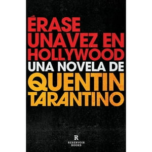 Reservoir Books - Libro Erase Una Vez En Hollywood