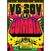 Ediciones Uc - Libro Yo Soy La Cumbia - Enrique Blanc, Humphrey Inzillo