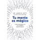 thumbnail image 1 of Libro Tu Mente Es Mágica - Doty, James, 1 of 2