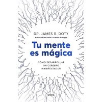 Urano - Libro Tu Mente Es Mágica - Doty, James