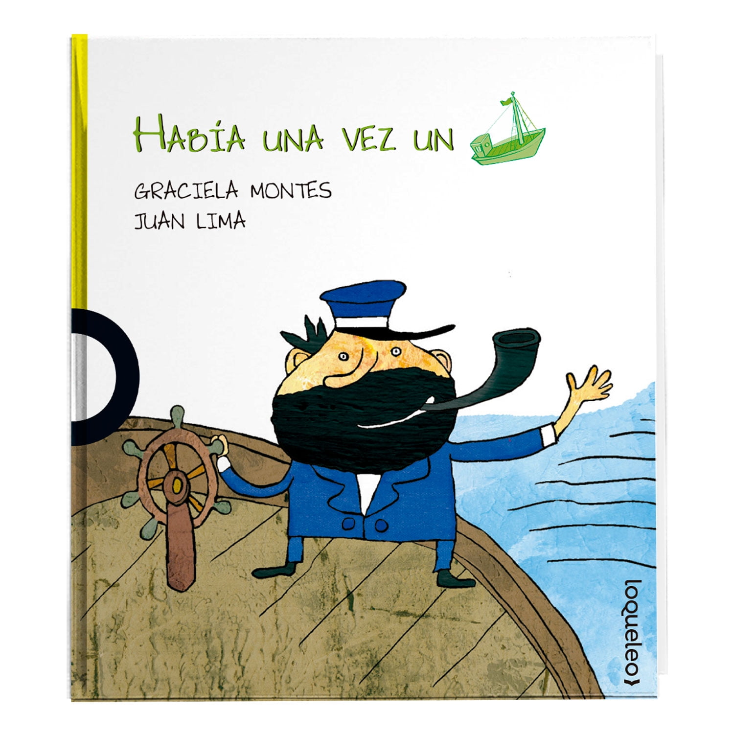 Loqueleo - Habia Una Vez Un Barco