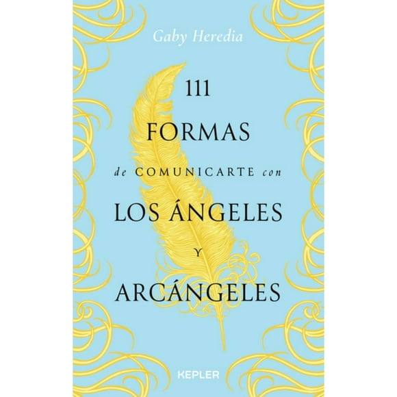 Libro 111 Formas De Comunicarte Con Los Ángeles Y Arcángeles