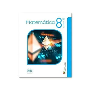 Santillana - Pack Matemática 8° Básico Saber Hacer
