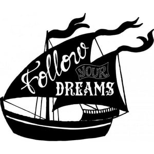 Rienda Libre Graphics - Decomural Follow Your Dreams Sail Boat Ws-46347