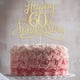 thumbnail image 4 of Decoraciones para tartas Sleyberoy Gold Glitter, feliz 60 aniversario, 4 of 8