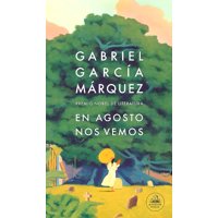 Debols!Llo - Libro En Agosto Nos Vemos - Gabriel García Márquez