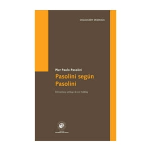 Ediciones Udp - Libro Pasolini Según Pasolini - Pasolini Según Pasolini Rec