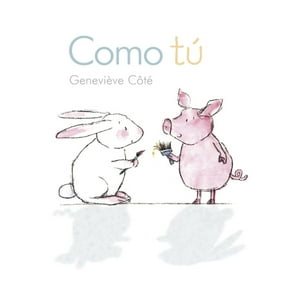 Almadraba - Como Tú - Colección Conejito Y Cerdito Blanco