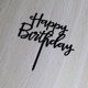 thumbnail image 5 of Adorno para tartas AMINJIE Happy Birthday, acrílico negro, 5 of 5