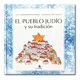 thumbnail image 1 of El Pueblo Judío y Su Tradición, 1 of 1