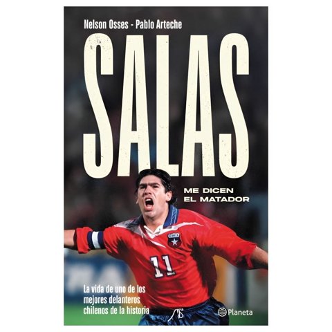Planeta - Libro Salas Me Dicen El Matador Nelson Osses Pablo Artec