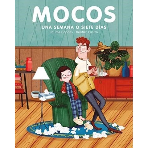 Duomo - Libro Mocos: Una Semana O Siete Dias - Jaume Copons