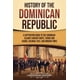 thumbnail image 1 of Historia cautivadora de la República Dominicana, 1 of 1