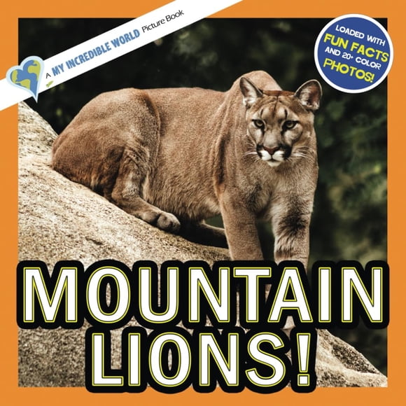 Libro Ilustrado Mi Mundo Increíble Leones De Montaña Para Niños