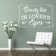thumbnail image 2 of Decomural Beauty Lies In Lovers Eyes Love WS-45668, 2 of 2