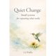 thumbnail image 1 of Book Quiet Change: pequeños sistemas para repetir el éxito, 1 of 1