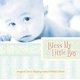 thumbnail image 1 of David C Cook – Bendice a mi pequeño (Canciones de cuna), 1 of 1