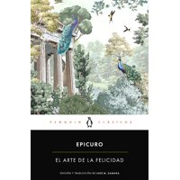 Penguin Clásicos - Libro El Arte De La Felicidad - Epicuro, Epicuro
